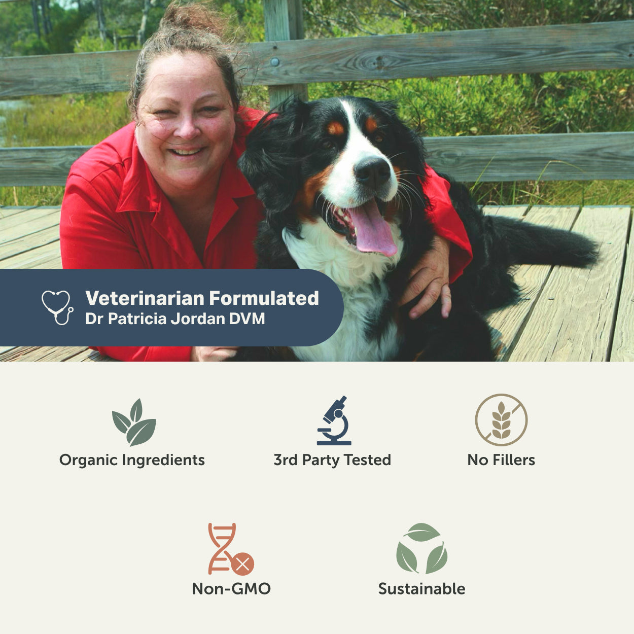 Dr Patricia Jordan DVM - formulator of Four Leaf Rover Bifido for Fido - with a dog on a wooden deck. Highlights of the product listed: organic, third-party tested, no fillers, sustainable, non-GMO.